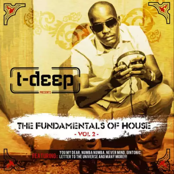 Fundamentals of House Vol. 2 BY T-Deep